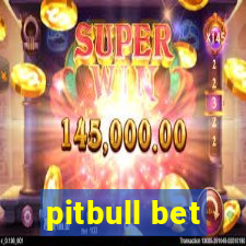 pitbull bet